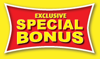 Exclusive Special Bonus